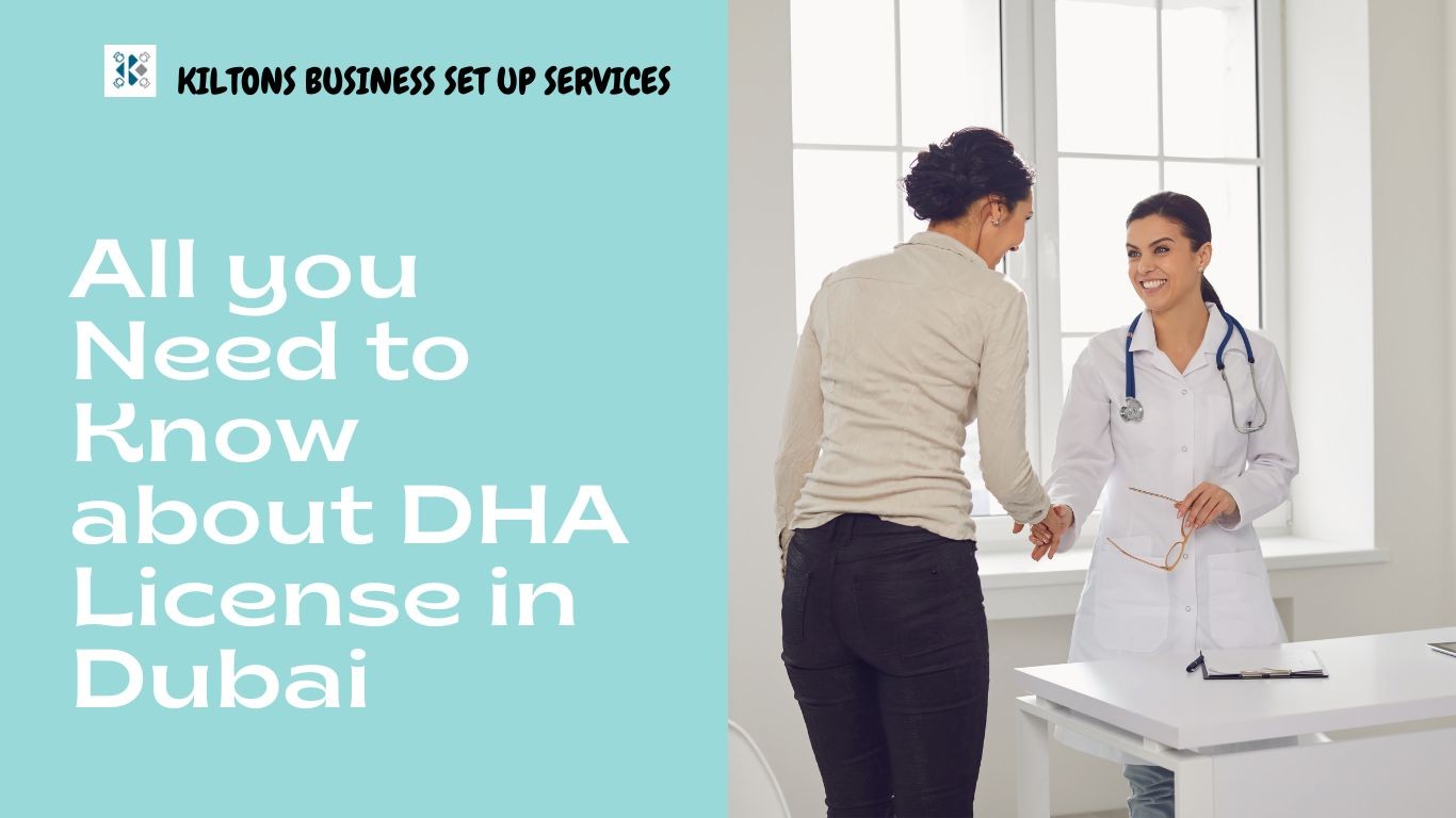 All you Need to Know about DHA License in Dubai